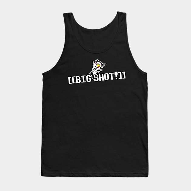 BIG SHOT ! Tank Top by GusDynamite